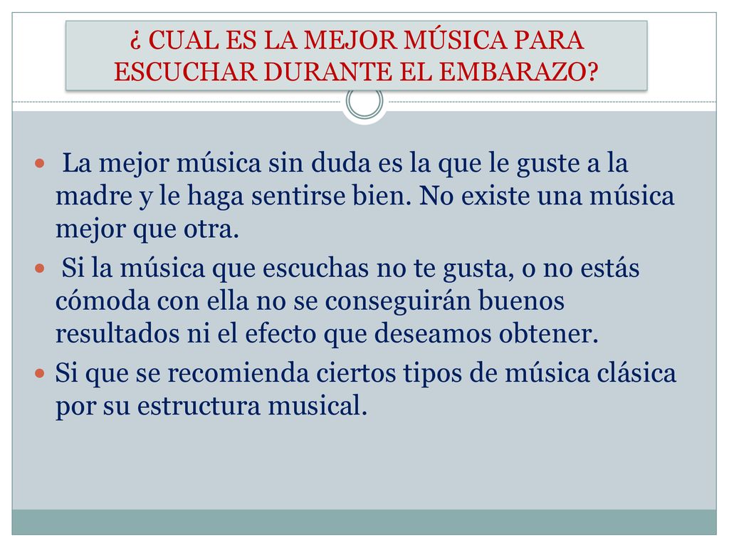 ¿ CUAL ES LA MEJOR MÚSICA PARA ESCUCHAR DURANTE EL EMBARAZO