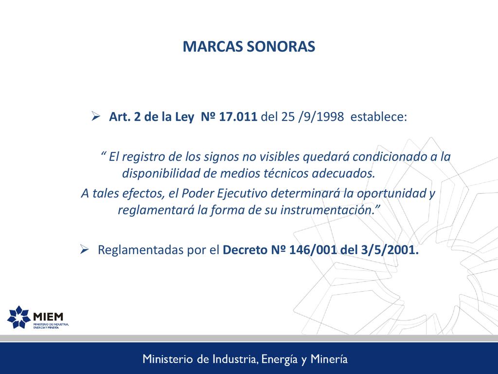MARCAS SONORAS Art. 2 de la Ley Nº del 25 /9/1998 establece: