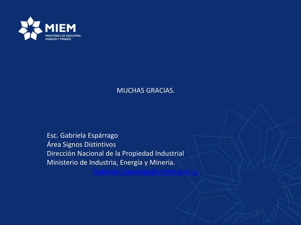 MUCHAS GRACIAS. Esc. Gabriela Espárrago. Área Signos Distintivos. Dirección Nacional de la Propiedad Industrial.