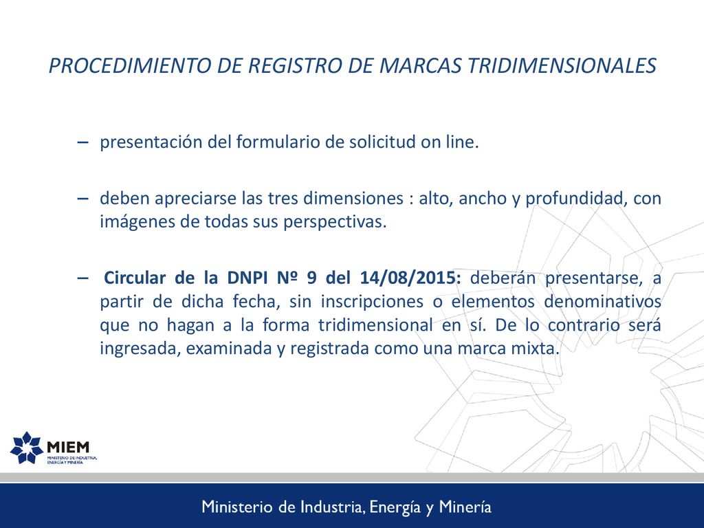 PROCEDIMIENTO DE REGISTRO DE MARCAS TRIDIMENSIONALES