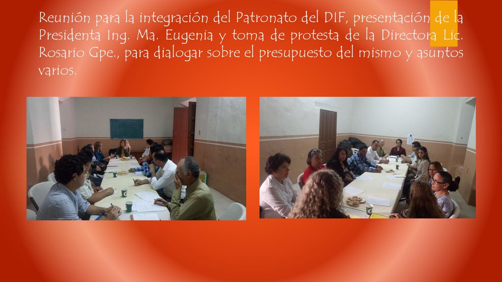 Reunión para la integración del Patronato del DIF, presentación de la Presidenta Ing.
