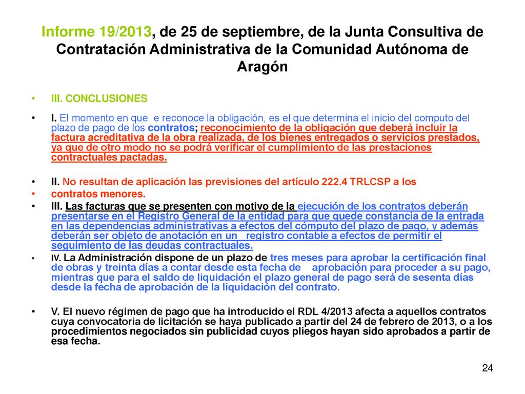 Informe 19/2013, de 25 de septiembre, de la Junta Consultiva de Contratación Administrativa de la Comunidad Autónoma de Aragón