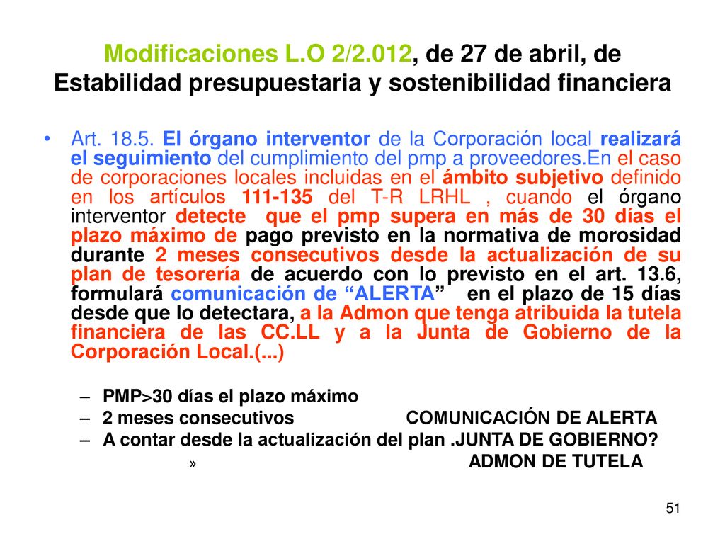 Modificaciones L.O 2/2.012, de 27 de abril, de Estabilidad presupuestaria y sostenibilidad financiera