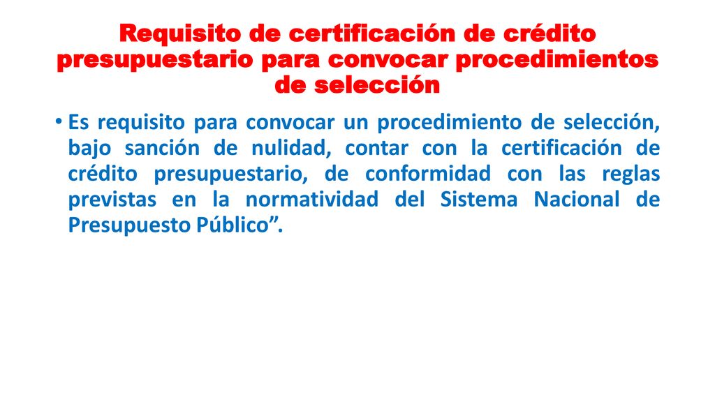 Requisito de certificación de crédito presupuestario para convocar procedimientos de selección