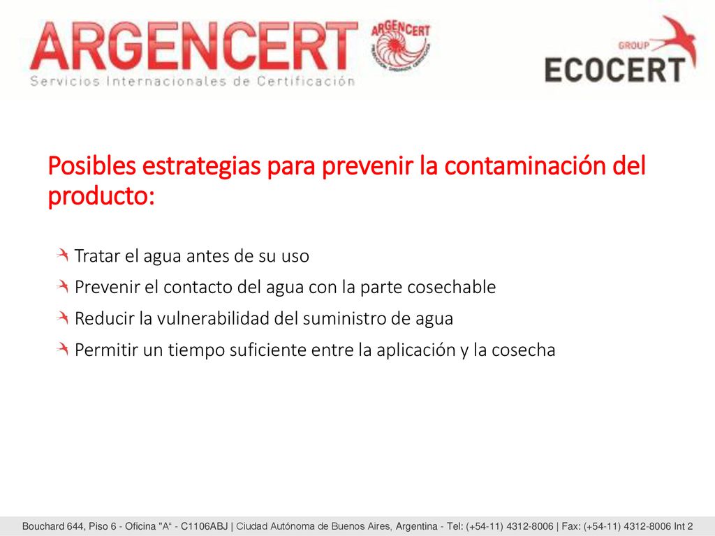 Posibles estrategias para prevenir la contaminación del producto: