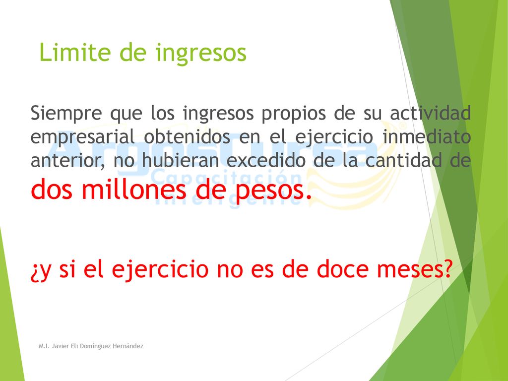 Limite de ingresos ¿y si el ejercicio no es de doce meses