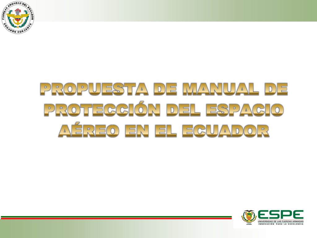 PROPUESTA DE MANUAL DE PROTECCIÓN DEL ESPACIO AÉREO EN EL ECUADOR