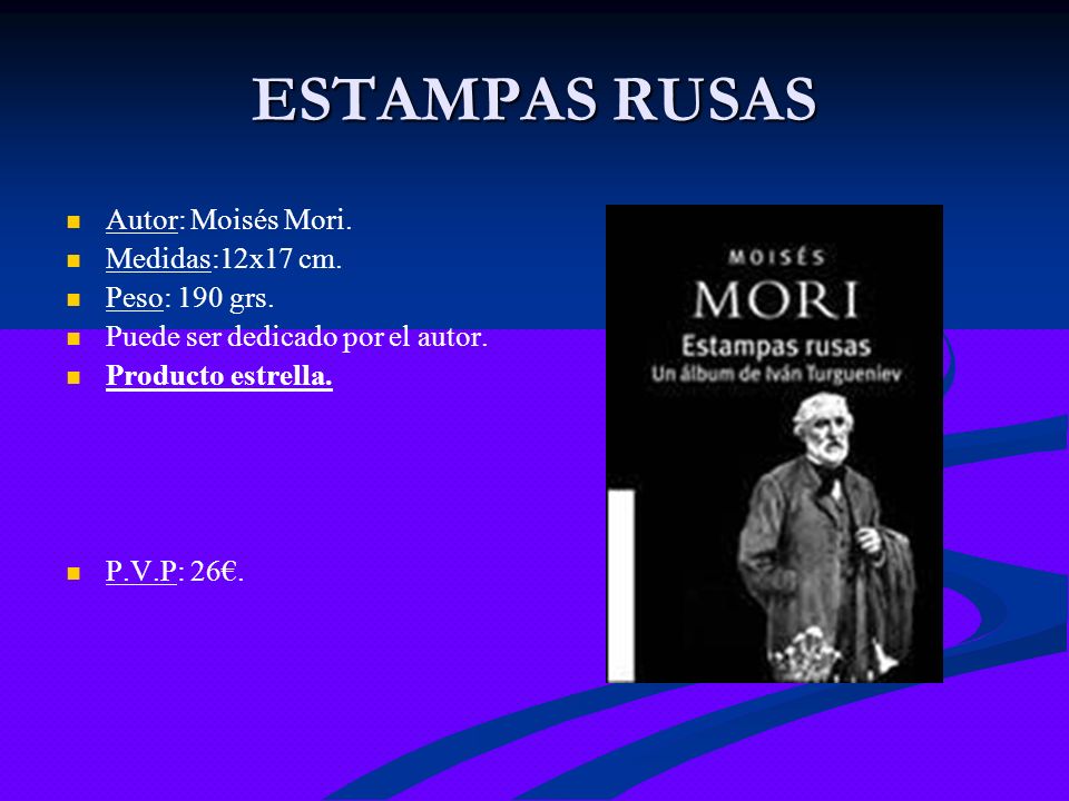 ESTAMPAS RUSAS Autor: Moisés Mori. Medidas:12x17 cm. Peso: 190 grs.