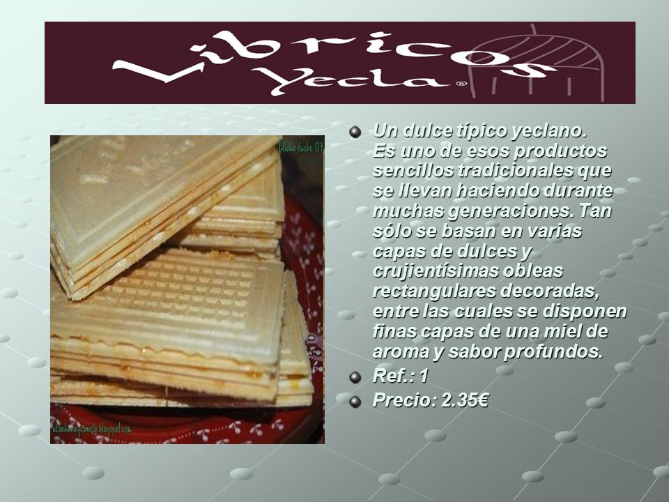 Un dulce típico yeclano
