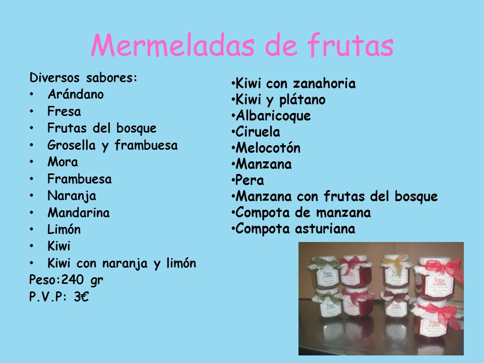 Mermeladas de frutas Kiwi con zanahoria Kiwi y plátano Albaricoque