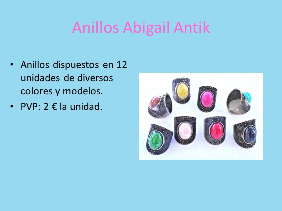 Anillos Abigail Antik Anillos dispuestos en 12 unidades de diversos colores y modelos.