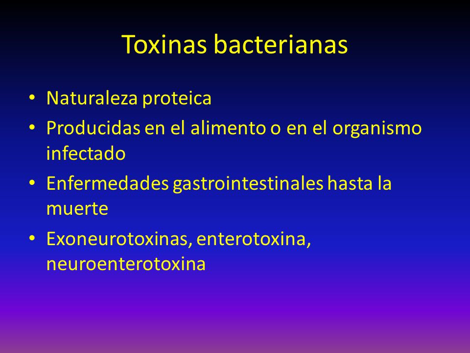 Toxinas bacterianas Naturaleza proteica