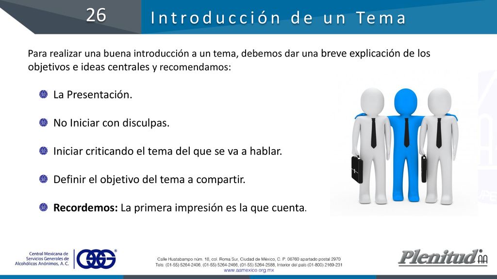 26 Introducción de un Tema La Presentación. No Iniciar con disculpas.