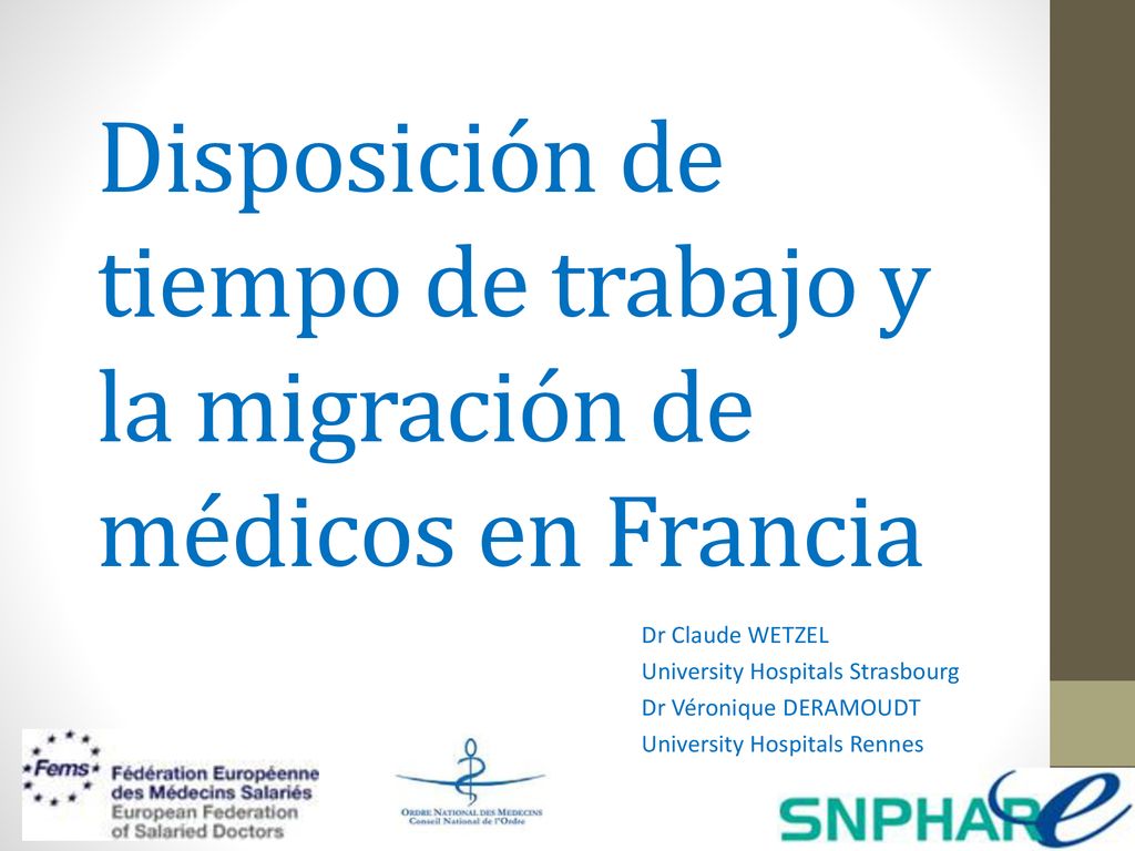 Disposición de tiempo de trabajo y la migración de médicos en Francia
