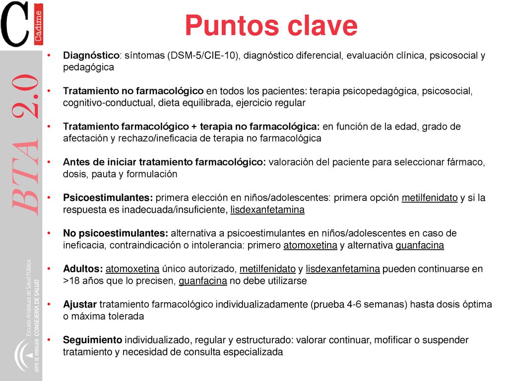 Puntos clave Diagnóstico: síntomas (DSM-5/CIE-10), diagnóstico diferencial, evaluación clínica, psicosocial y pedagógica.