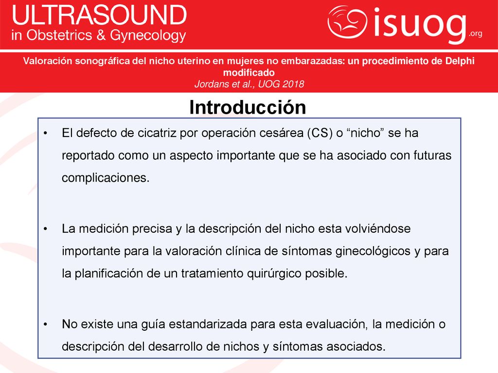 Valoración sonográfica del nicho uterino en mujeres no embarazadas: un procedimiento de Delphi modificado