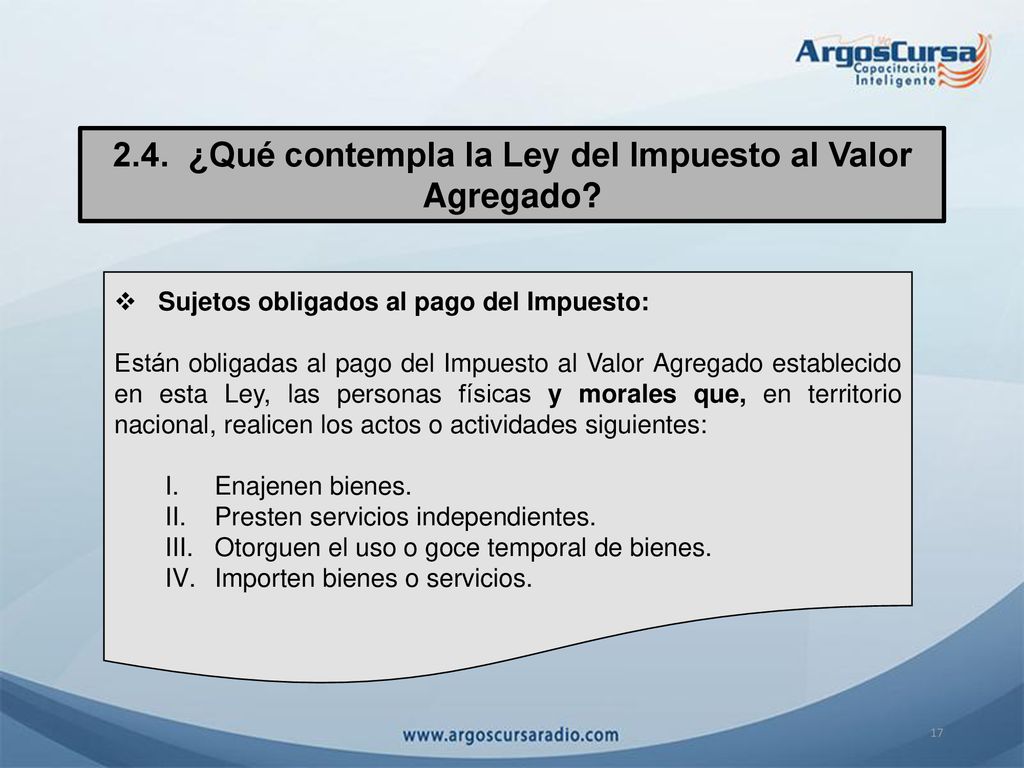 2.4. ¿Qué contempla la Ley del Impuesto al Valor Agregado