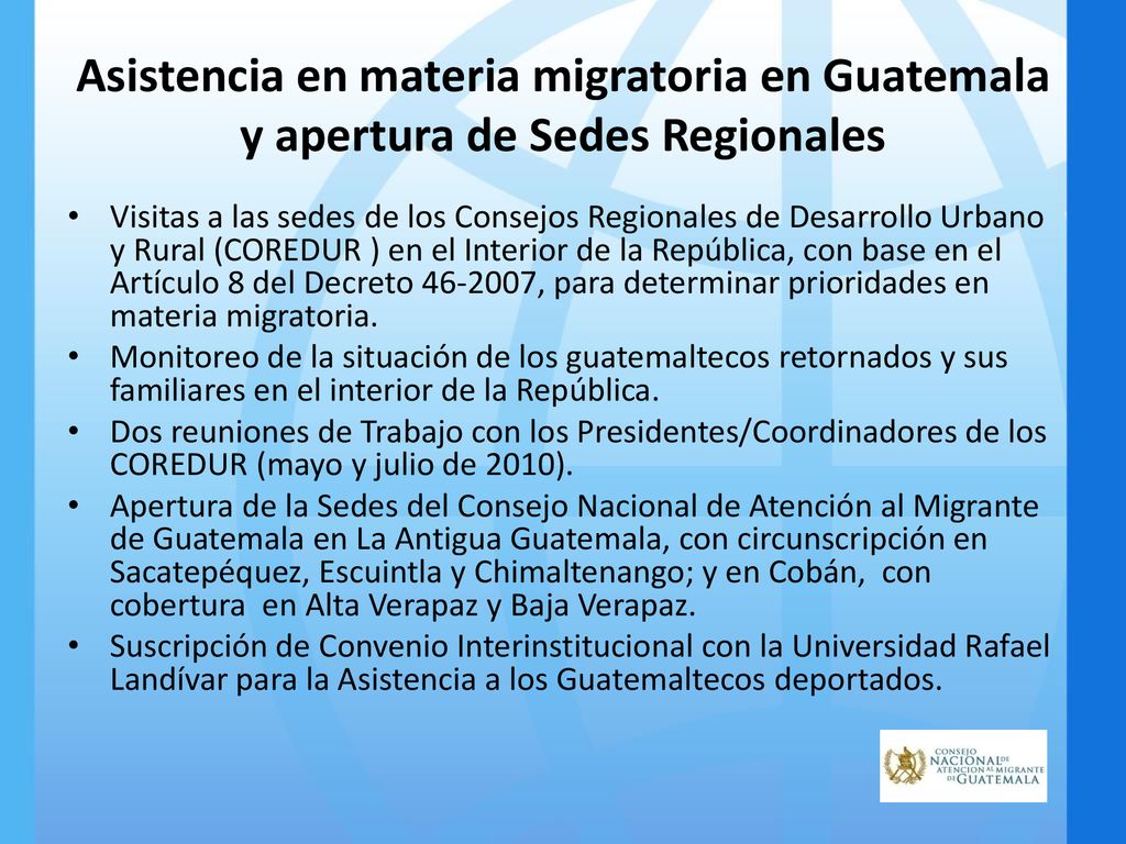Asistencia en materia migratoria en Guatemala y apertura de Sedes Regionales