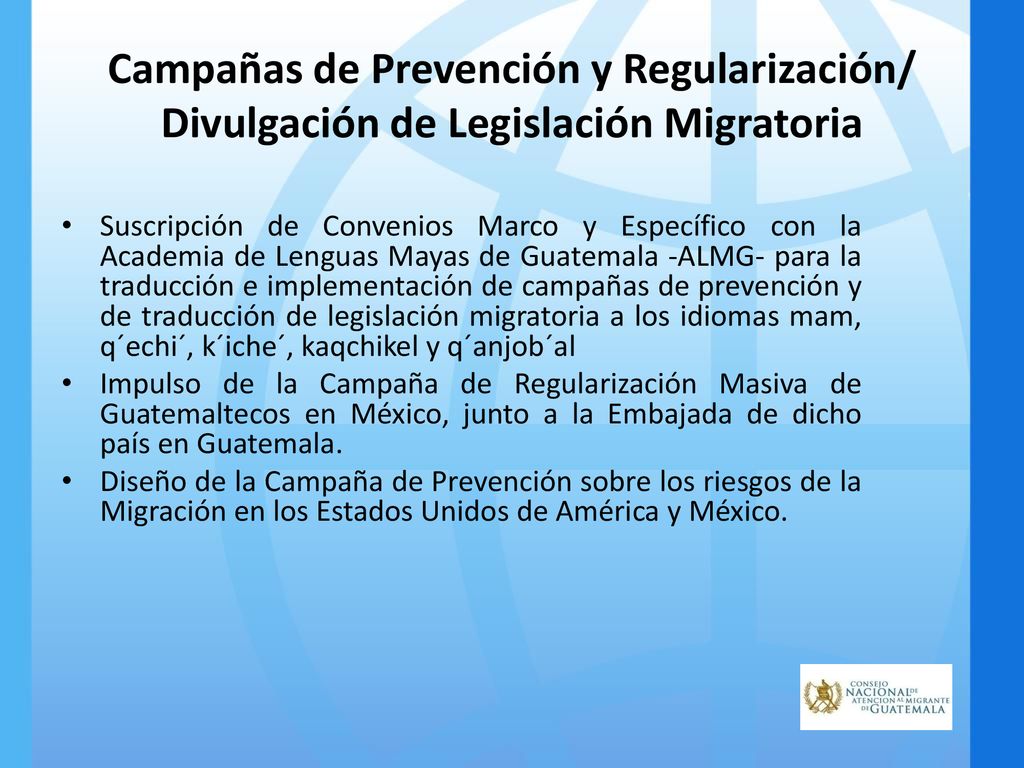 Campañas de Prevención y Regularización/ Divulgación de Legislación Migratoria