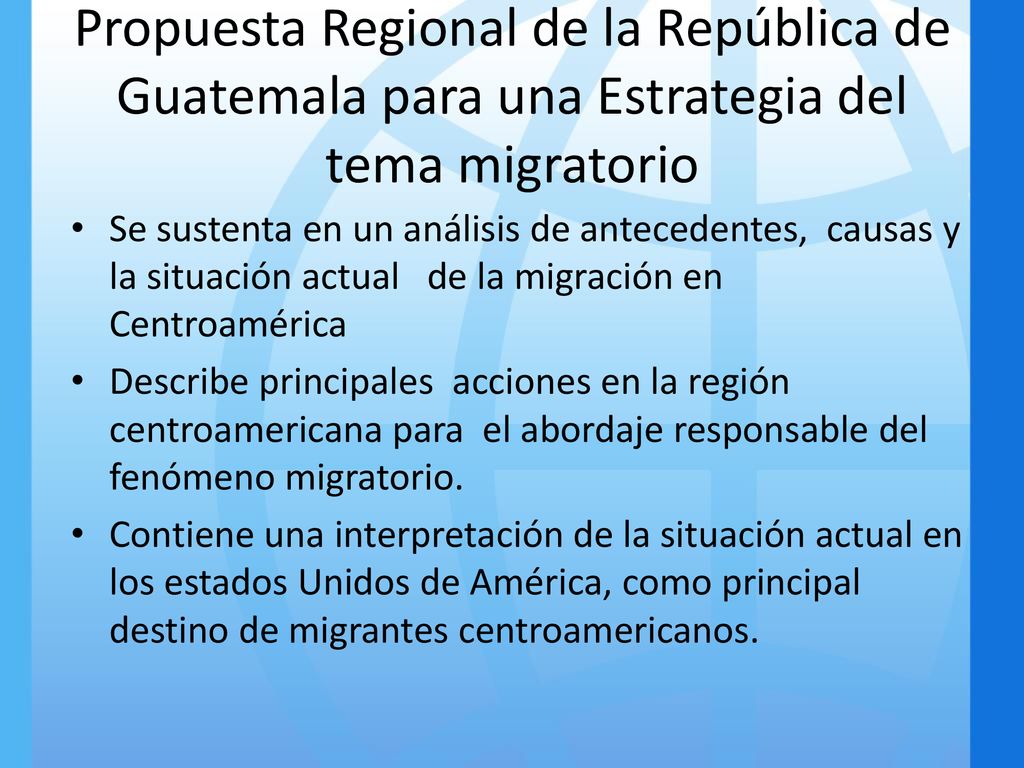 Propuesta Regional de la República de Guatemala para una Estrategia del tema migratorio