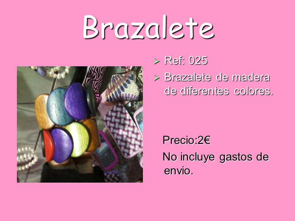 Brazalete Ref: 025 Brazalete de madera de diferentes colores.