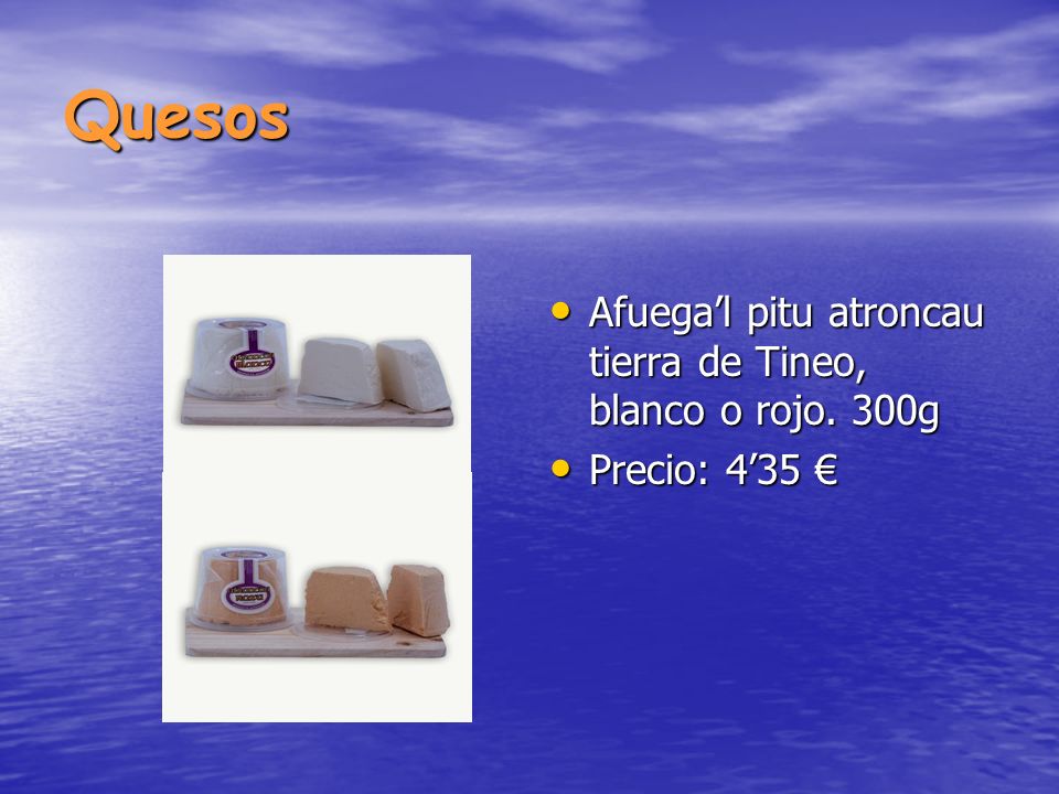 Quesos Afuega’l pitu atroncau tierra de Tineo, blanco o rojo. 300g