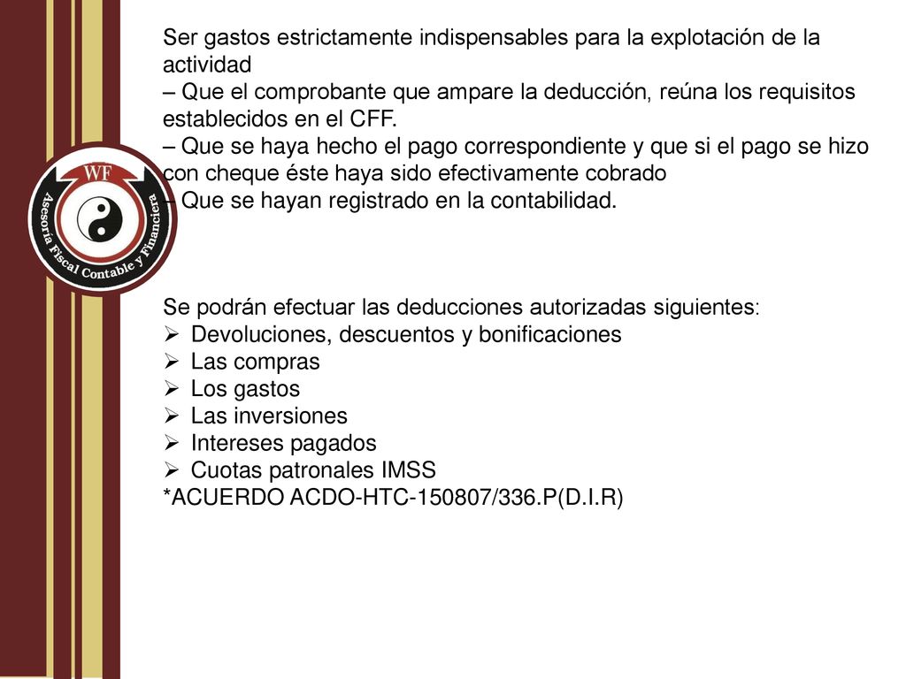 Ser gastos estrictamente indispensables para la explotación de la actividad
