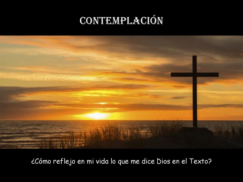 ¿Cómo reflejo en mi vida lo que me dice Dios en el Texto