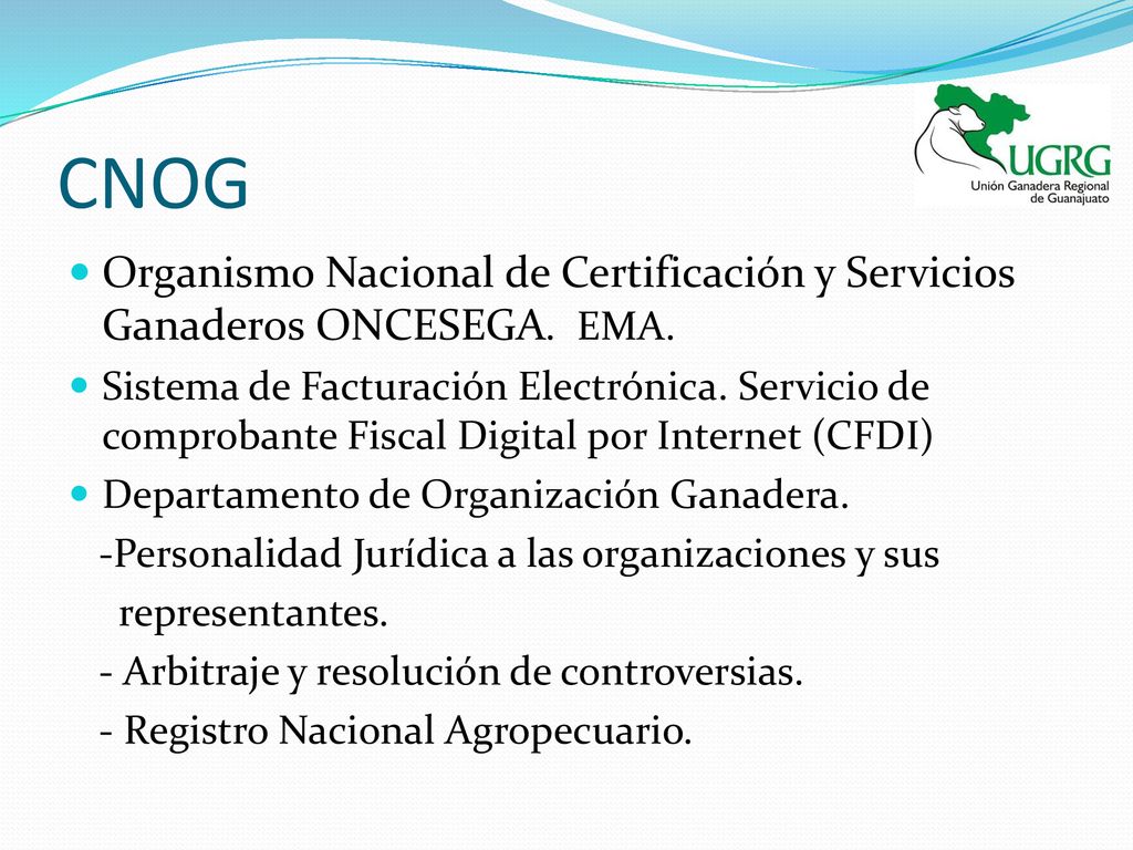CNOG Organismo Nacional de Certificación y Servicios Ganaderos ONCESEGA. EMA.