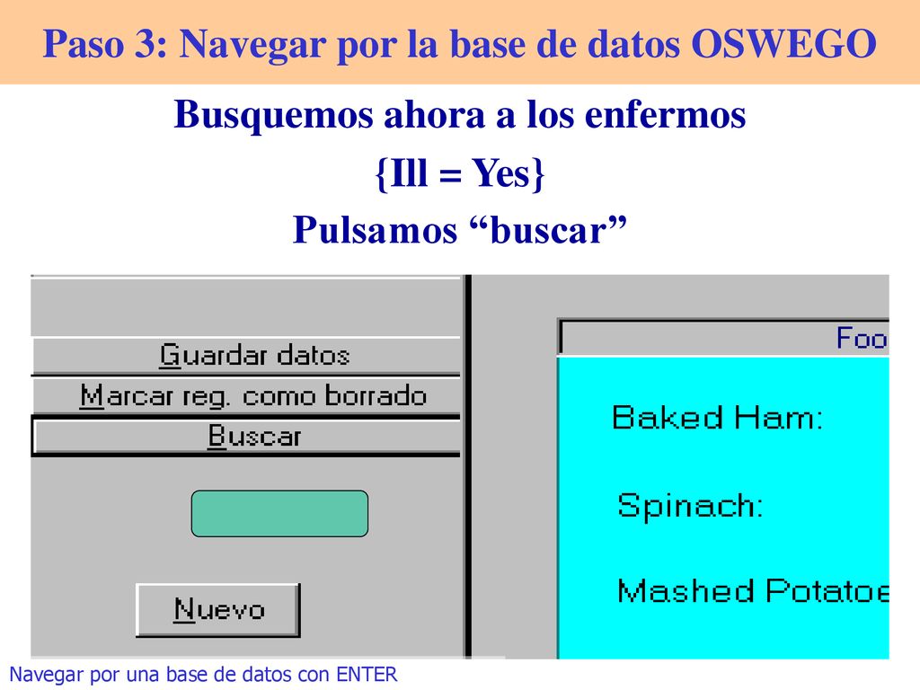 Paso 3: Navegar por la base de datos OSWEGO
