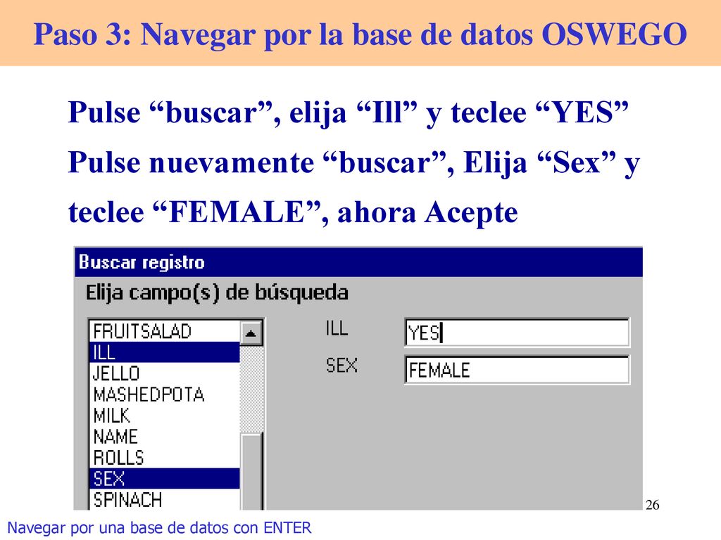 Paso 3: Navegar por la base de datos OSWEGO