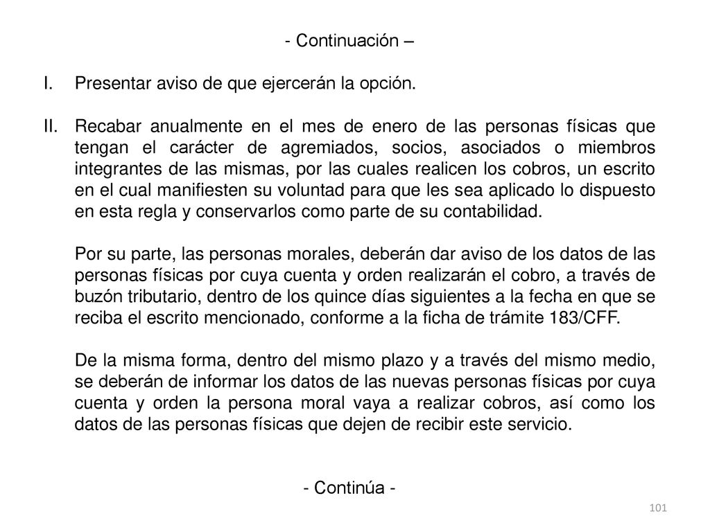 - Continuación – Presentar aviso de que ejercerán la opción.