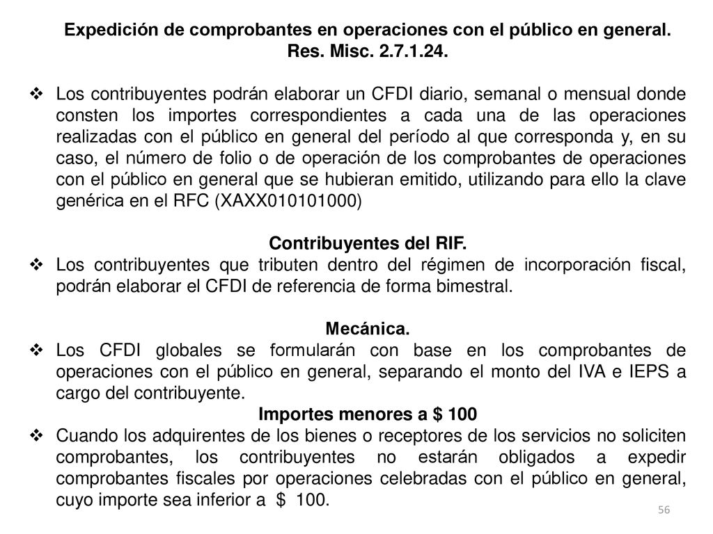 Expedición de comprobantes en operaciones con el público en general.