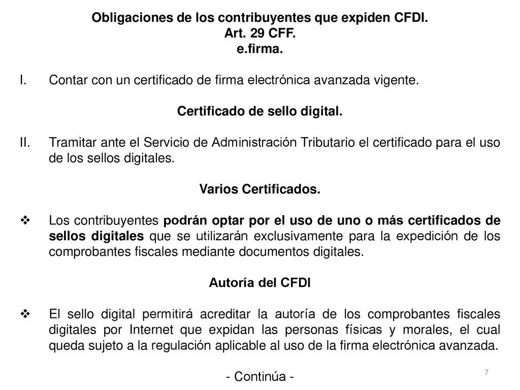 Obligaciones de los contribuyentes que expiden CFDI. Art. 29 CFF.
