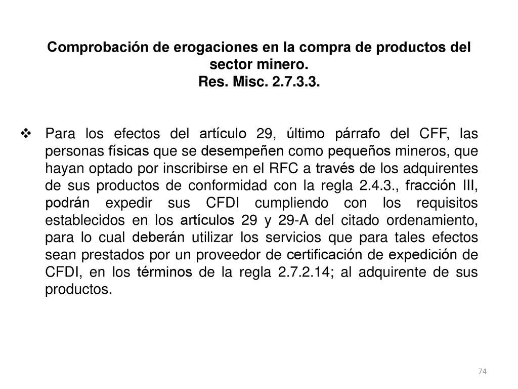 Comprobación de erogaciones en la compra de productos del sector minero.