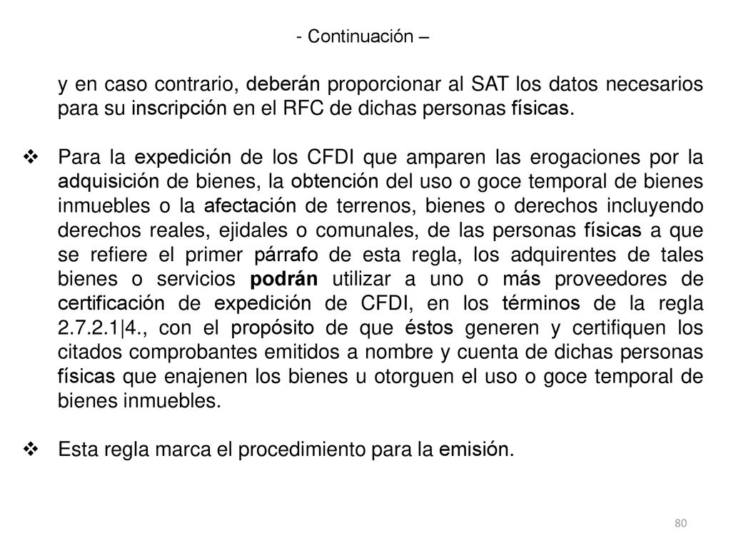 Esta regla marca el procedimiento para la emisión.