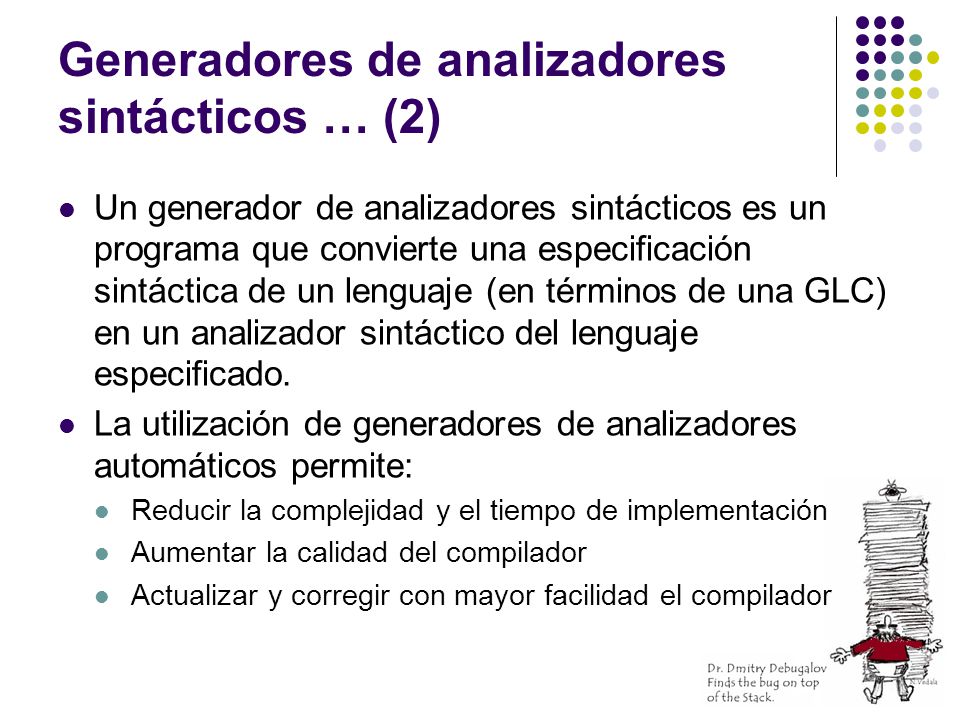 Generadores de analizadores sintácticos … (2)