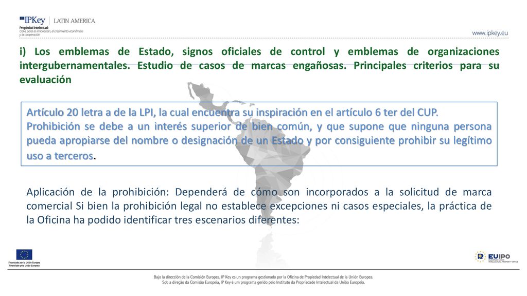 i) Los emblemas de Estado, signos oficiales de control y emblemas de organizaciones intergubernamentales. Estudio de casos de marcas engañosas. Principales criterios para su evaluación