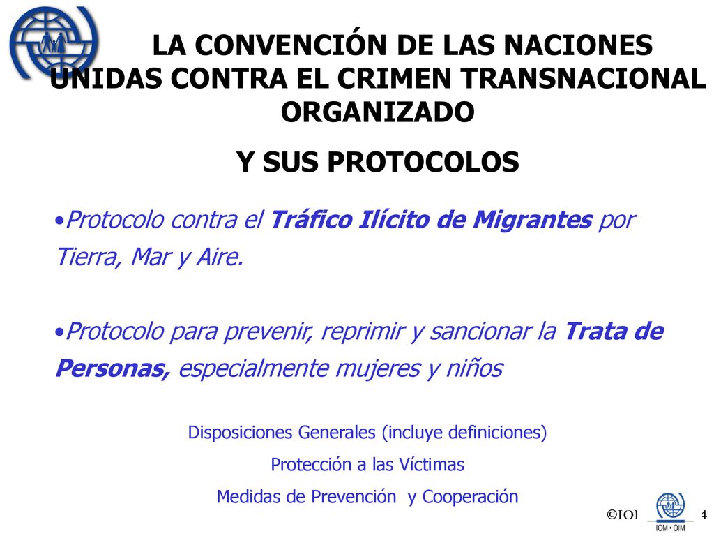 LA CONVENCIÓN DE LAS NACIONES UNIDAS CONTRA EL CRIMEN TRANSNACIONAL ORGANIZADO