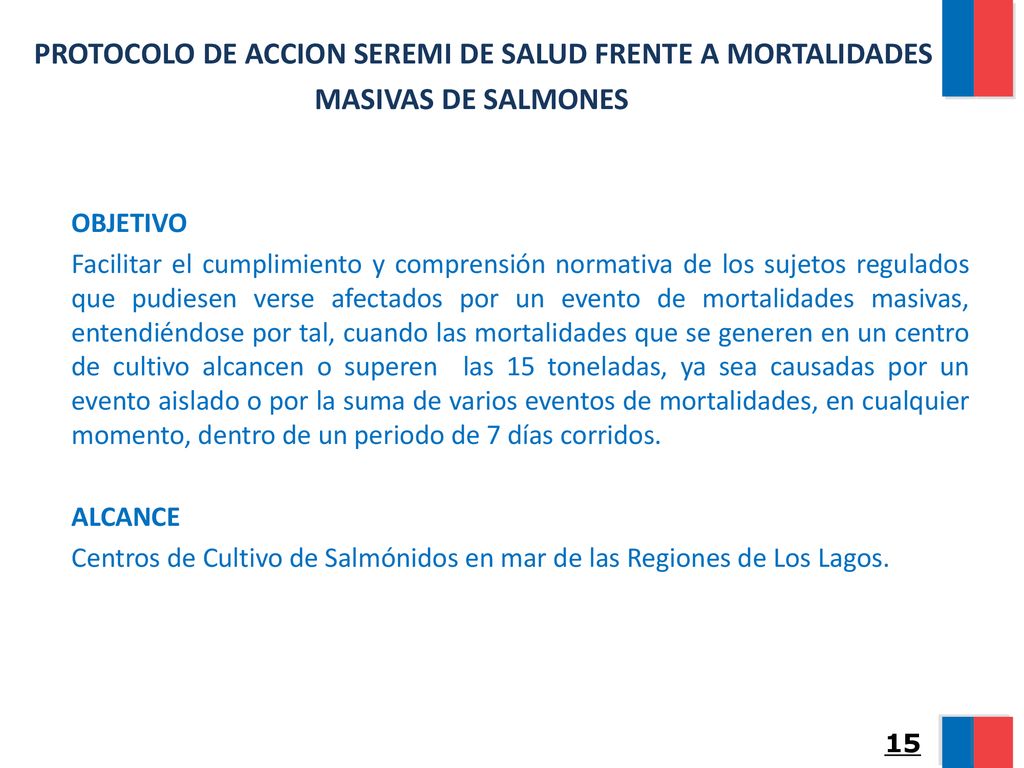 PROTOCOLO DE ACCION SEREMI DE SALUD FRENTE A MORTALIDADES MASIVAS DE SALMONES