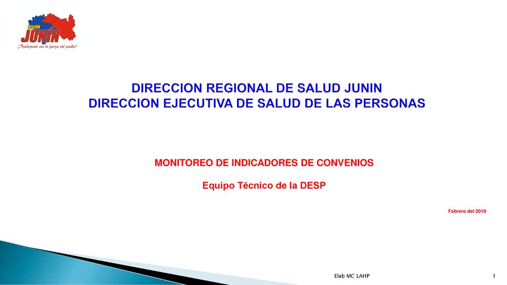 MONITOREO DE INDICADORES DE CONVENIOS Equipo Técnico de la DESP