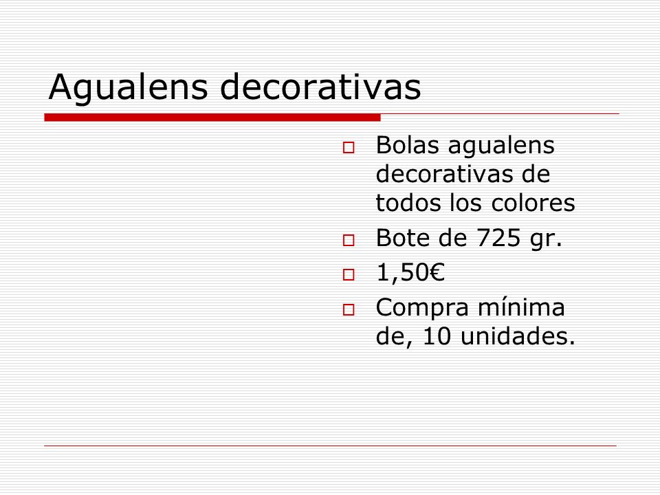 Agualens decorativas Bolas agualens decorativas de todos los colores