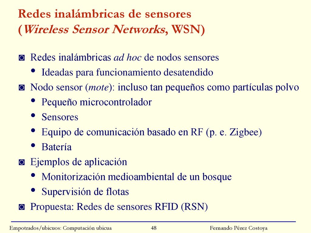 Redes inalámbricas de sensores (Wireless Sensor Networks, WSN)