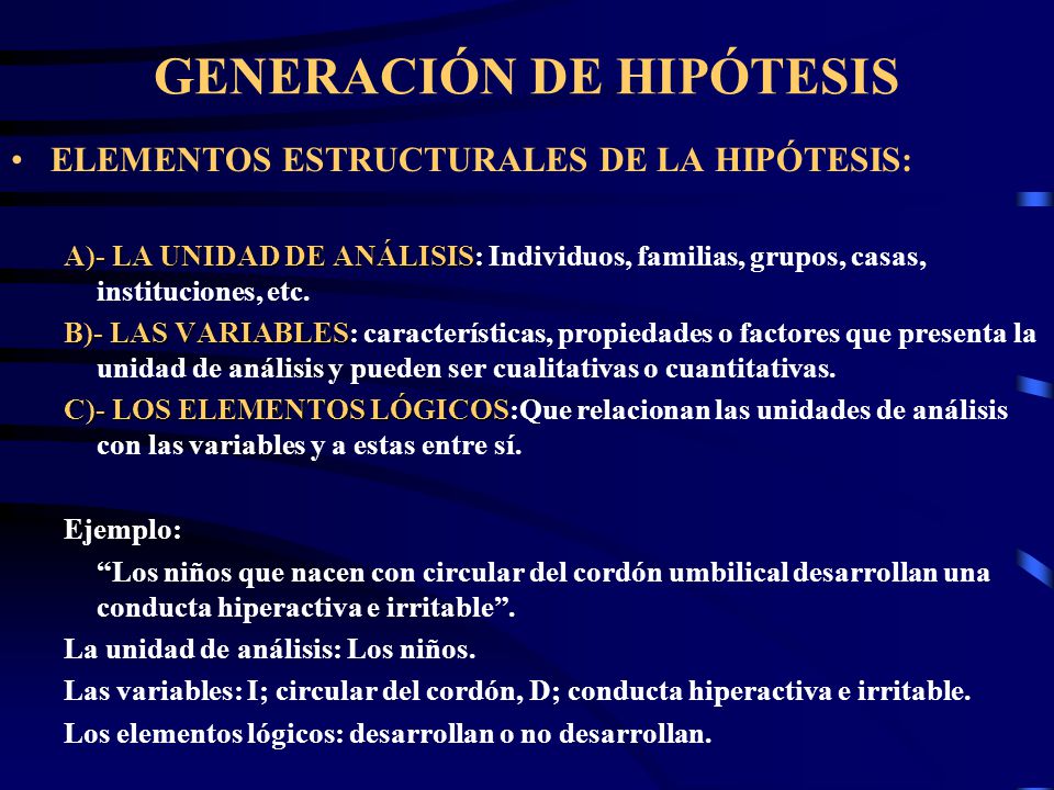 GENERACIÓN DE HIPÓTESIS