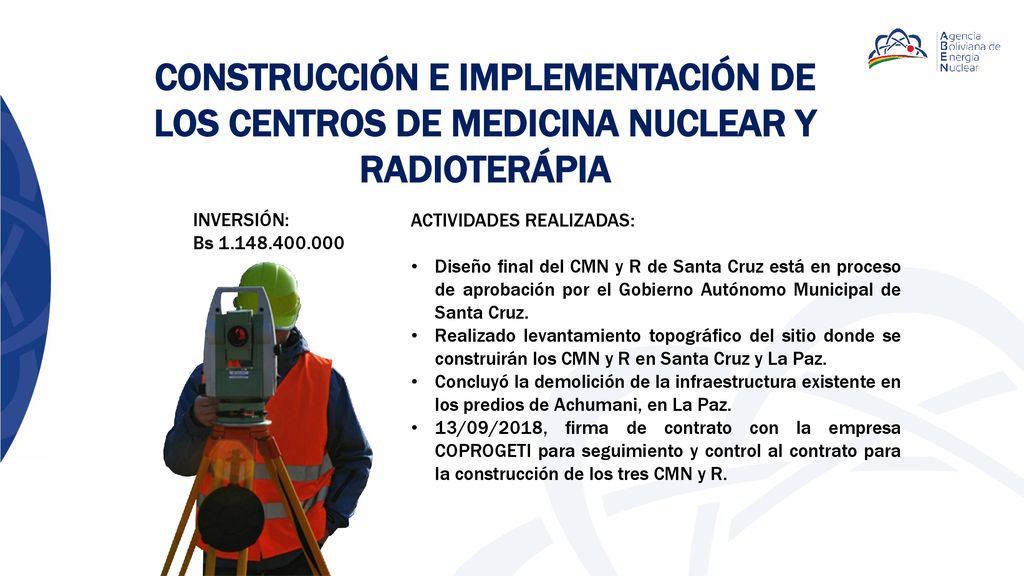 CONSTRUCCIÓN E IMPLEMENTACIÓN DE LOS CENTROS DE MEDICINA NUCLEAR Y RADIOTERÁPIA