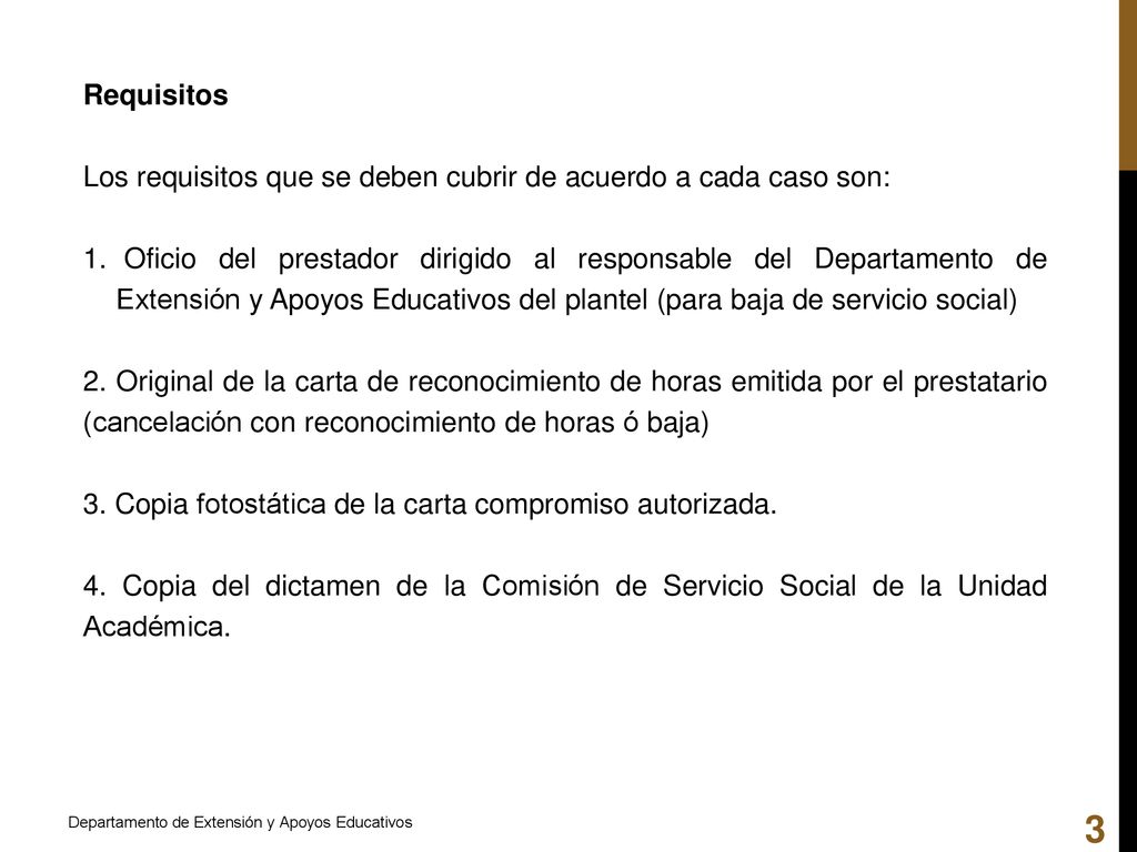 Los requisitos que se deben cubrir de acuerdo a cada caso son: