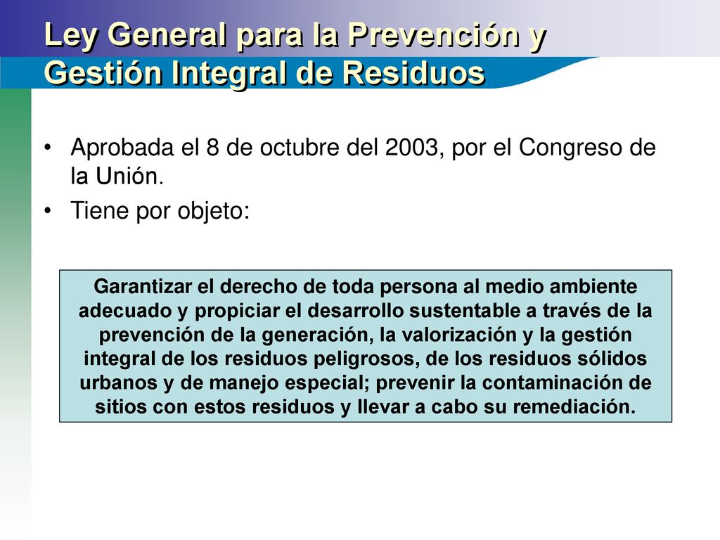 Ley General para la Prevención y Gestión Integral de Residuos