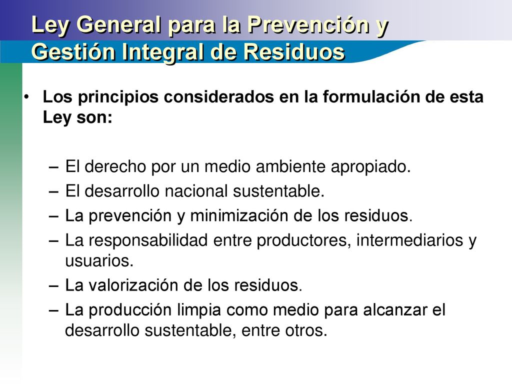 Ley General para la Prevención y Gestión Integral de Residuos
