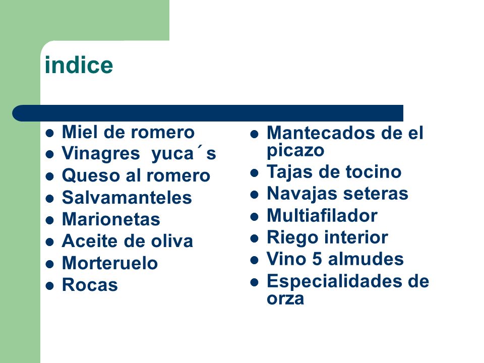 indice Miel de romero Mantecados de el picazo Vinagres yuca´s