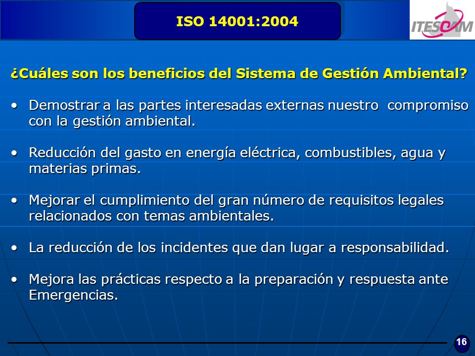 ISO 14001:2004 ¿Cuáles son los beneficios del Sistema de Gestión Ambiental
